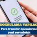 Para transferi işlemlerine yeni zorunluluk