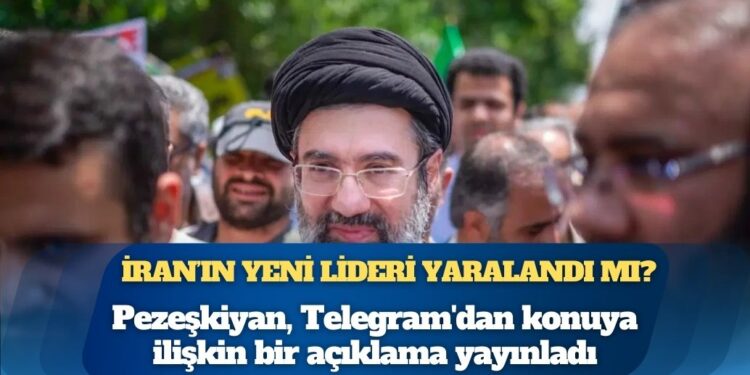 Pezeşkiyan’ın oğlundan açıklama: İran’ın yeni lideri yaralandı mı?