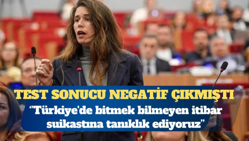 Test sonucu negatif çıkan Lal Denizli’den açıklama: Türkiye’de bitmek bilmeyen itibar suikastına tanıklık ediyoruz