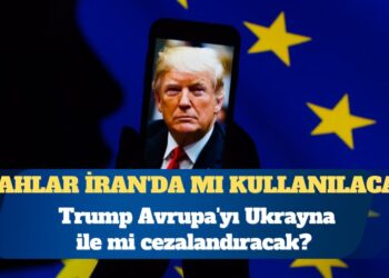 Trump Avrupa’yı Ukrayna ile mi cezalandıracak?