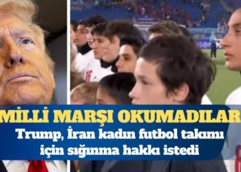 Trump, milli marşı okumayan İran kadın futbol takımı için sığınma hakkı istedi