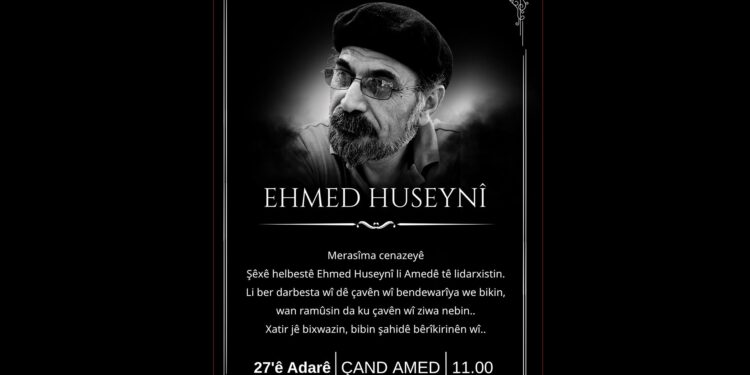 Ehmed Huseynî’nin cenazesi Amed’den Rojava’ya uğurlanacak