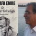 Mustafa Emre için anlamlı eser: ‘Bir Sanat Yolculuğu’