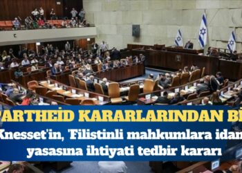 ‘Filistinli mahkumlara idam’ yasasına İhtiyati tedbir kararı