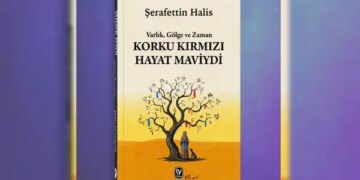 Edebiyatın konfor alanını bozan bir metin: ‘Korku Kırmızı, Hayat Maviydi’
