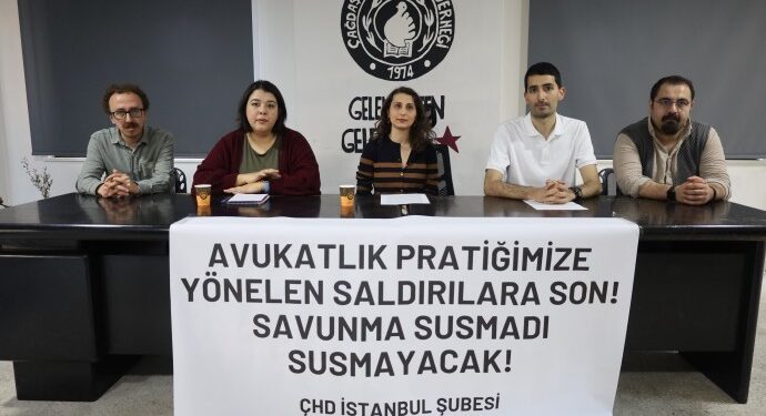 ÇHD’den tepki: Mesleki faaliyetlerimiz kriminalize ediliyor
