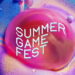 Summer Game Fest 2026’da tanıtılan oyunlar ve daha fazlası