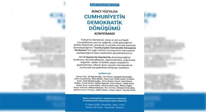 ‘Cumhuriyetin Demokratik Dönüşümü Konferansı’nın programı paylaşıldı