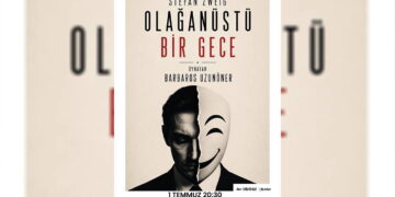 ‘Olağanüstü Bir Gece’ Ankara’da sahneleniyor