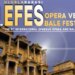 9. Uluslararası Efes Opera ve Bale Festivali, 26 Haziran’da başlayacak