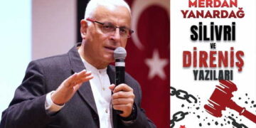 Merdan Yanardağ’ın yeni kitabı raflarda: ‘Silivri ve Direniş Yazıları’ okurla buluştu