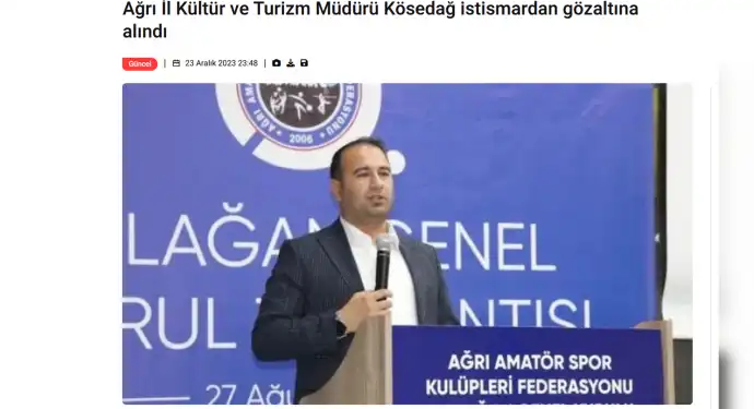 ‘Ağrı İl Kültür ve Turizm Müdürü Kösedağ istismardan gözaltına alındı’ haberine erişim engeli