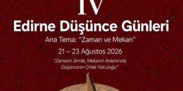 Edirne Düşünce Günleri’nin 4’üncüsü düzenleniyor