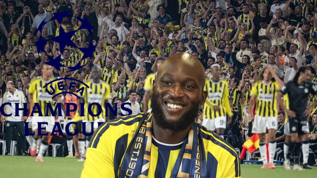 Fenerbahçe’den Şampiyonlar Ligi Hamlesi: Romelu Lukaku UEFA Listesine Eklendi