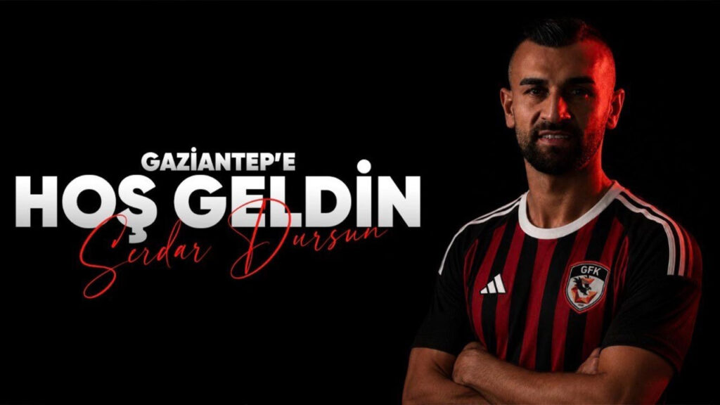 Serdar Dursun Gaziantep'e İmzayı Attı