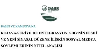 SAMER, Rojava-Suriye’de entegrasyon ve medya söylemleri raporunu yayımladı