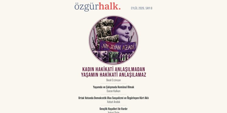 Özgür Halk Dergisi’nin Eylül sayısı çıktı