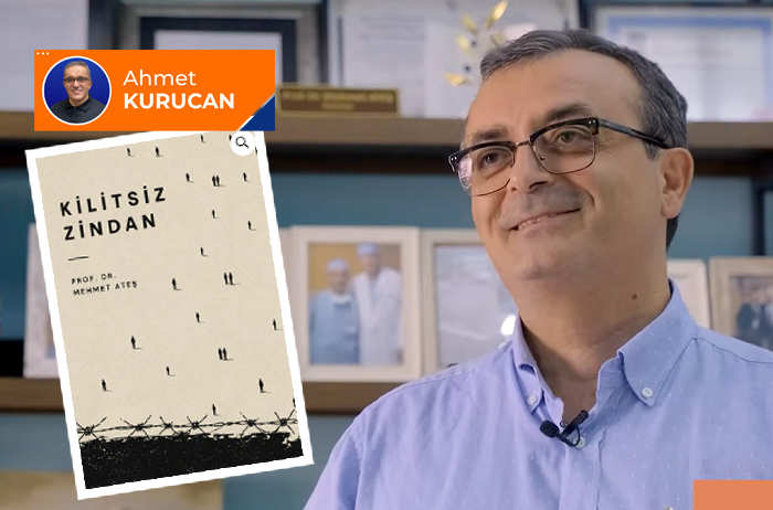 Prof. Dr. Mehmet Ateş’in Kilitsiz Zindan’ı…